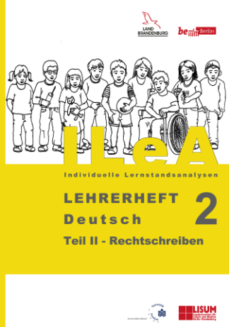 ILeA 2 - Lehrerheft Deutsch - Rechtschreiben