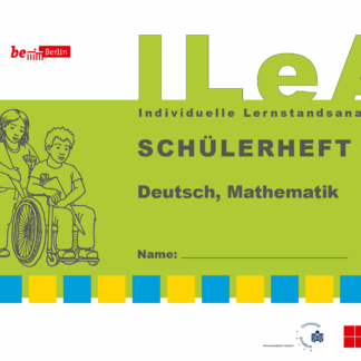 ILeA 1 – Schülerheft Deutsch und Mathematik (für sehschwache Kinder)